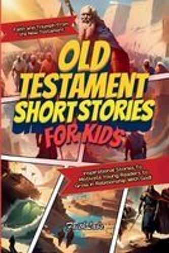 Old Testament Short Stories For Kids