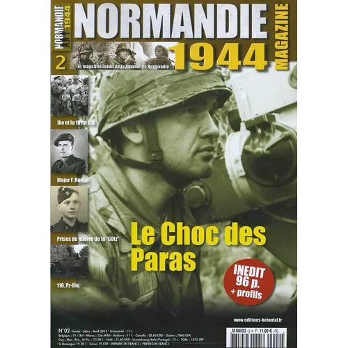 Normandie 1944 Magazine N°2 Le Choc Des Paras