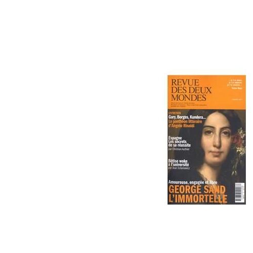 Revue Des Deux Mondes Janvier 2024 - George Sand