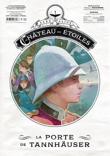 Le Chateau Des Etoiles - Gazette N 25 - La Porte De Tannhauser
