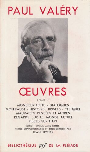 Paul Valéry : Oeuvres / Tome Ii / La Pléiade
