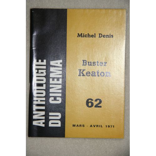 Anthologie Du Cinema  N° 62 : Buster Keaton