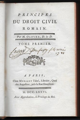 Principes Du Droit Civil Romain. Jean De Dieu D'oliver. 1776.
