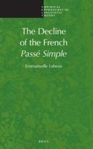 The Decline Of The French Passé Simple