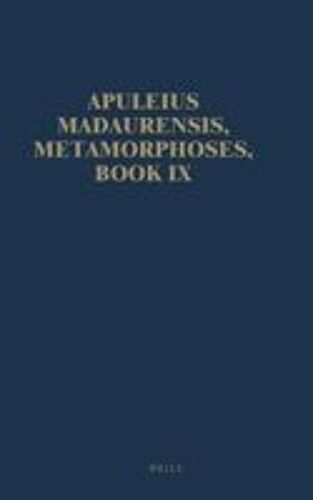 Apuleius Madaurensis, Metamorphoses, Book Ix