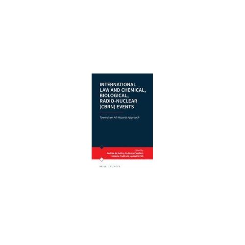 International Law And Chemical, Biological, Radio-Nuclear (Cbrn) Events