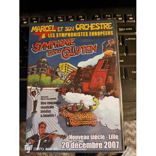 Marcel Et Son Orchestre & Les Symphonistes Européens Symphonie Sans Gluten Nouveau Siècle Lille 20 Décembre 2007