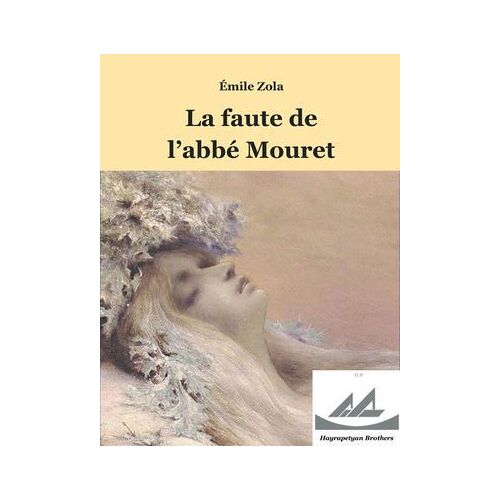 La Faute De L'abbe? Mouret