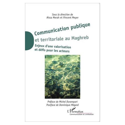 Communication Publique Et Territoriale Au Maghreb
