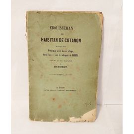 Ebouisseman Dez Haibitan De Cotanon, Bisonet, 1865