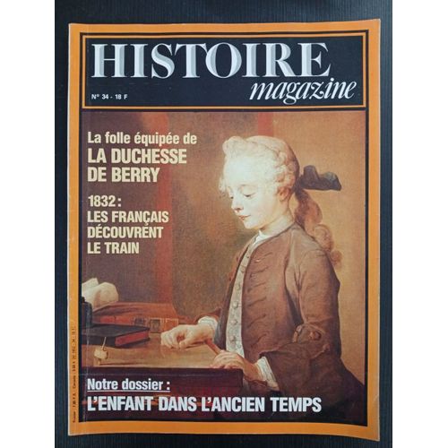 Revue Ad - Histoire Magazine N° 34