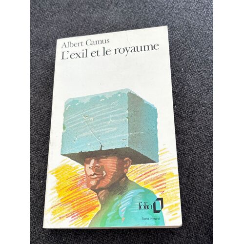 L Exil Et Le Royaume. Albert Camus 