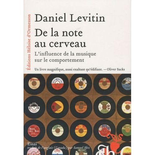 De La Note Au Cerveau - L'influence De La Musique Sur Le Comportement
