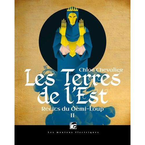Récits Du Demi-Loup - Tome 2 - Les Terres De L'est