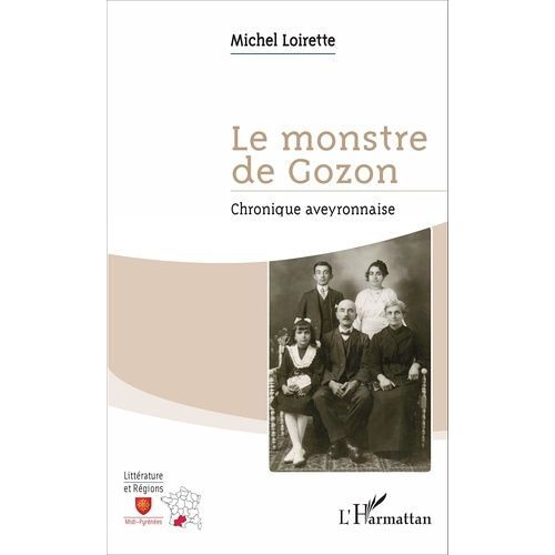 Le Monstre De Gozon - Chronique Aveyronnaise