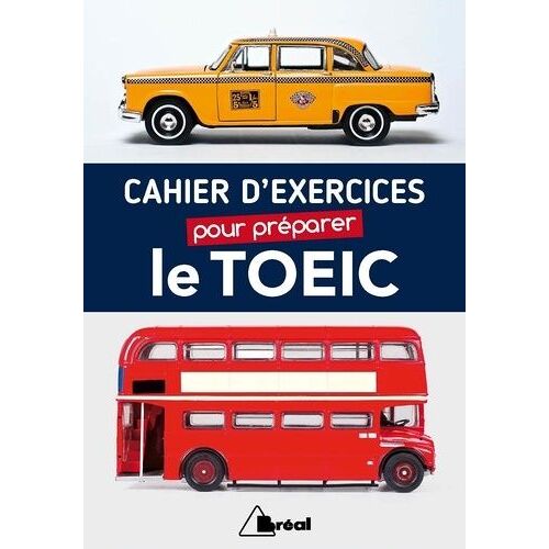 Cahier D'exercices Pour Préparer Le Toeic