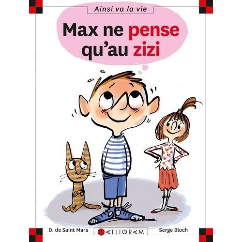 Max Ne Pense Qu'au Zizi
