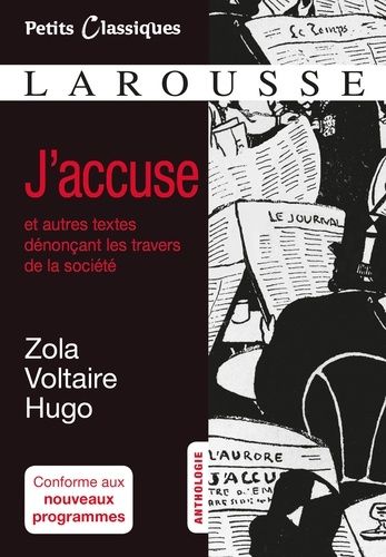 J'accuse Et Autres Textes Dénonçant Les Travers De La Société