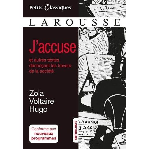 J'accuse Et Autres Textes Dénonçant Les Travers De La Société