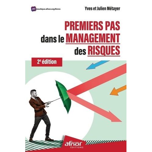 Premiers Pas Dans Le Management Des Risques