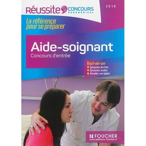 Aide-Soignant, Concours D'entrée 2016