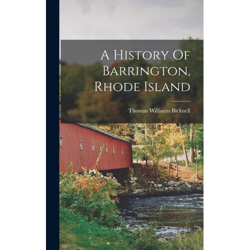 A History Of Barrington, Rhode Island