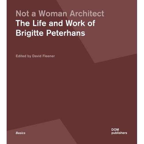 Not A Woman Architect