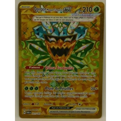 Pokemon Ogerpon 221 / 167 Ex Gold Ev6 Ecarlate Et Violet