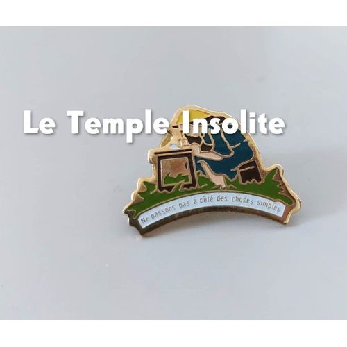 Pin'S - Ne Passons Pas À Côté Des Choses Simples