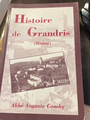 Histoire De Gandris Abbé Auguste Comby 