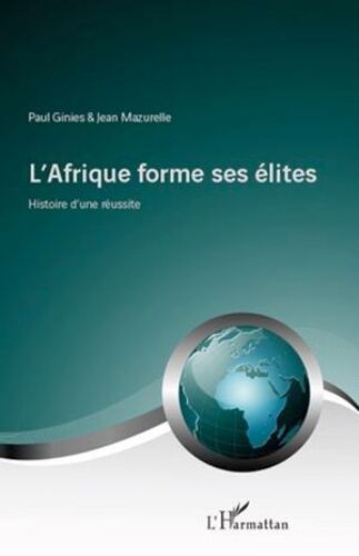 L'afrique Forme Ses Élites