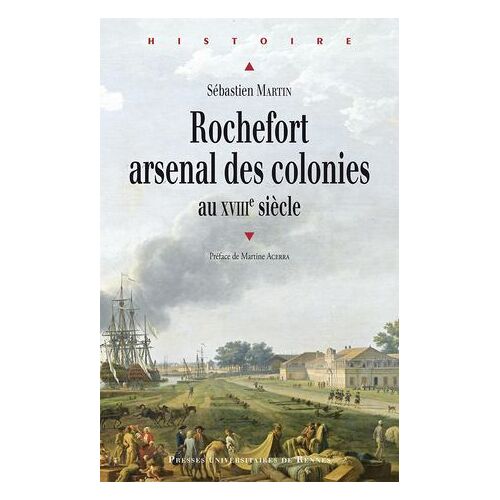 Rochefort, Arsenal Des Colonies
