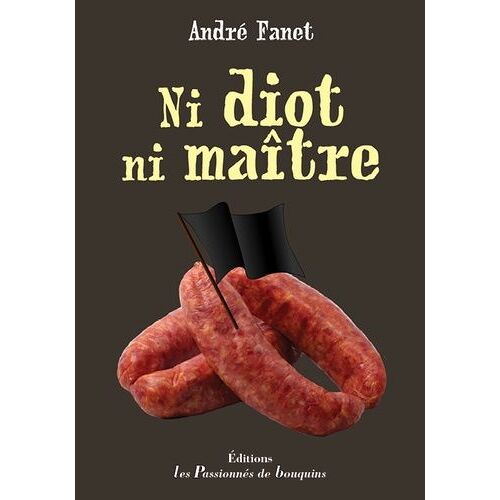 Ni Diot Ni Maître