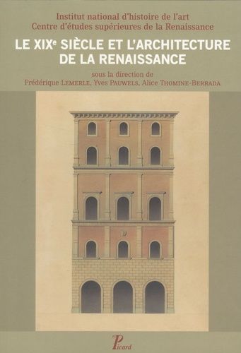 Le Xixe Siècle Et L'architecture De La Renaissance
