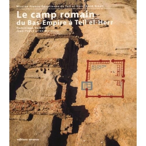Le Camp Romain Du Bas-Empire À Tell El-Herr