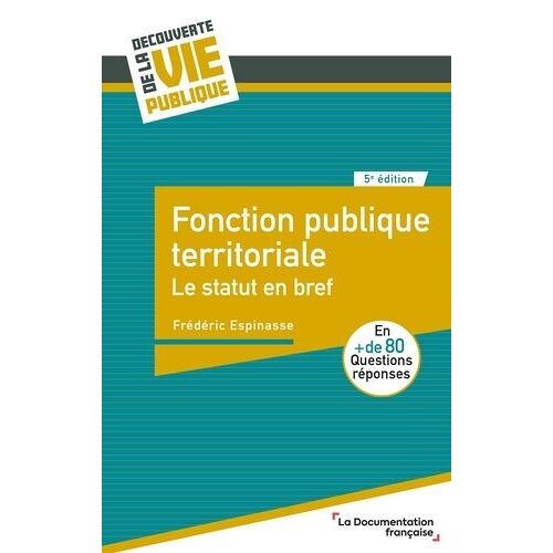 Fonction Publique Territoriale - Le Statut En Bref