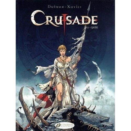 Crusade - Tome 2 - Qa'dj