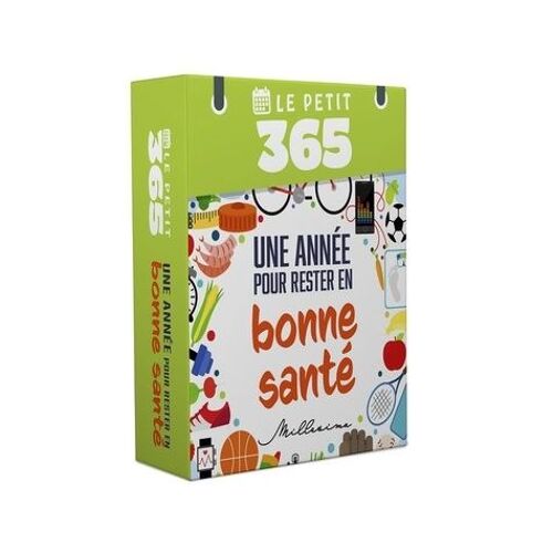 Le Petit 365 Jours Pour Rester En Bonne Santé