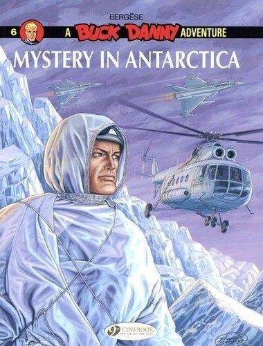 A Buck Danny Adventure - Tome 6 - Mystery In Antarctica