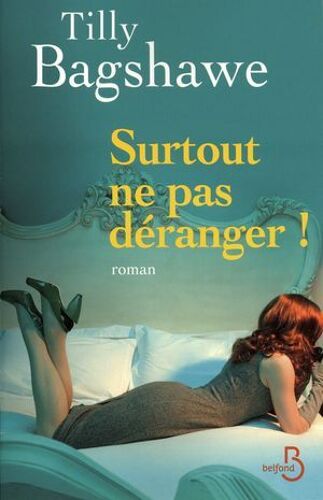 Surtout Ne Pas Déranger !