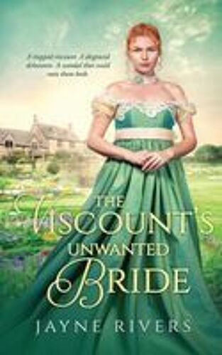 The Viscount's Unwanted Bride