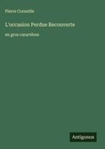 L'occasion Perdue Recouverte