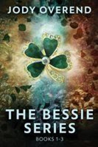 The Bessie Series - Books 1-3