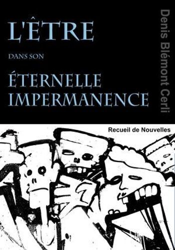 L'être Dans Son Éternelle Impermanence