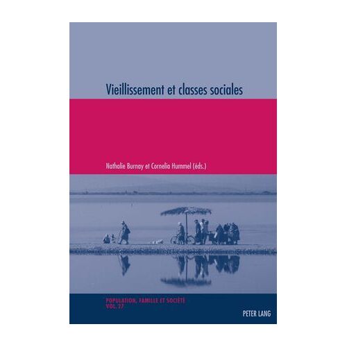 Vieillissement Et Classes Sociales