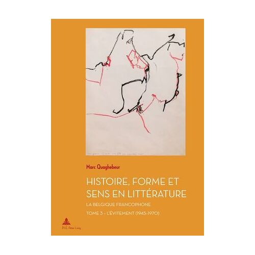 Histoire, Forme Et Sens En Littérature