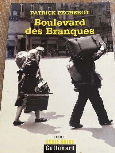 Livre « Boulevard Des Branques » De Patrick Pecherot
