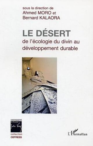 Le Désert : De L'écologie Du Divin Au Développement Durable