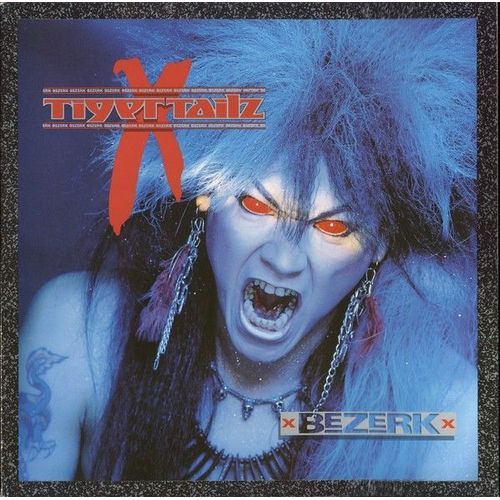 Tigertailz - Bezerk