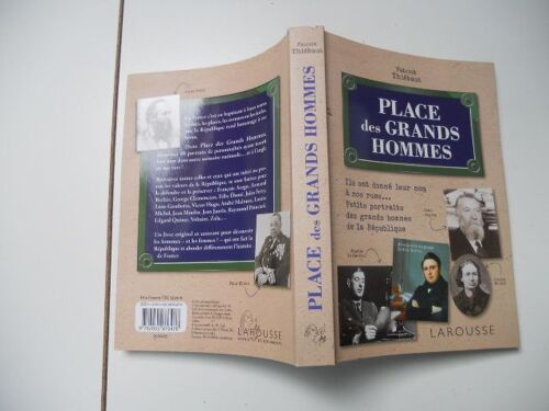 Place Des Grands Hommes - Thiébaut Patrick // Larousse